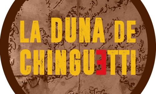 "La duna de Chinguetti" película-documental