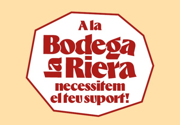 Imagen de cabecera de A la Bodega la Riera necessitem el teu suport!