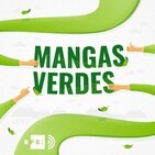 Salimos en EFE Verde: Programa Mangas Verdes